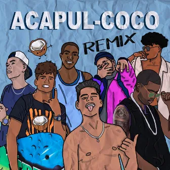 Acapul-Coco (Remix) by Dylan Drac