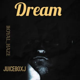 Dream by JuiceBoxJ