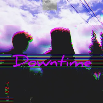 Downtime by Unknown Artist