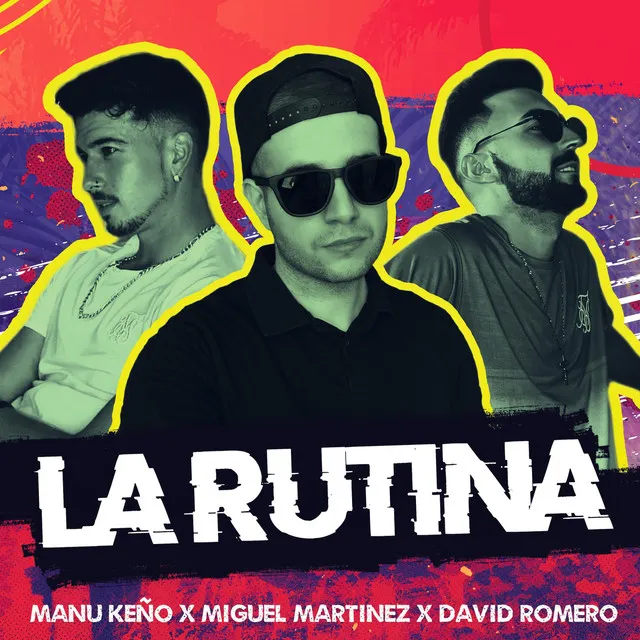 La Rutina