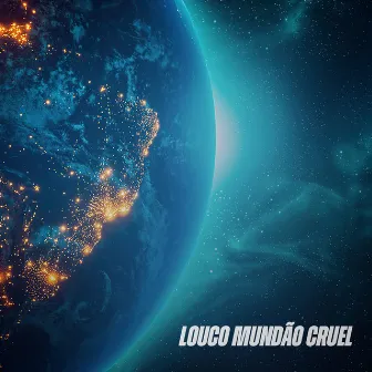 Louco Mundão Cruel by MC RZ