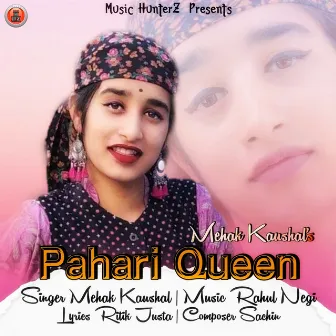 Pahari Queen by Mehak Kaushal