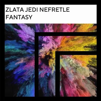 Fantasy by Zlata Jedi