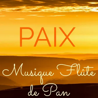 Paix – Musique Flûte de Pan pour Musicothérapie et Méditation Asiatique Zen by Unknown Artist