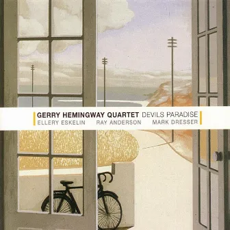 Devils Paradise by Gerry Hemingway Quartet