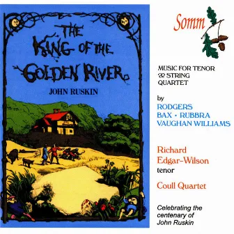 The King of the Golden River by Richard Edgar-Wilson