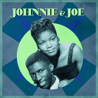 The Myth of Johnnie & Joe by Johnnie & Joe