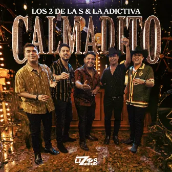 Calmadito by La Adictiva