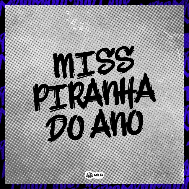 Miss Piranha do Ano