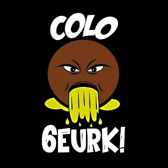 Beurk by Colo