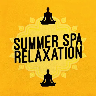 Summer Spa Relaxation by Zen