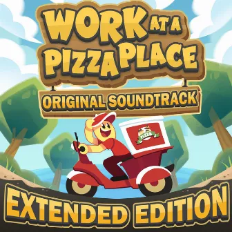 Work at a Pizza Place (Original Game Soundtrack) [Extended Edition] by Kyle Allen Music