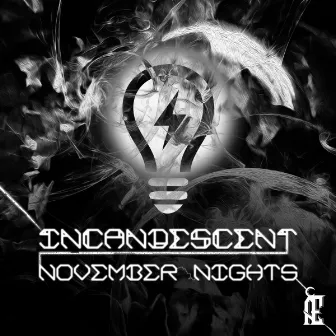 November Nights EP by Incandescent