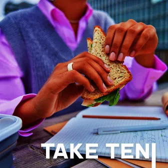 Take Ten (Or More): Highly Relaxing Music To Unwind, Take It Easy, Take A Short Break by Home Office Essentials