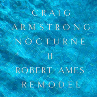 Nocturne 11 (Robert Ames Remodel) by Robert Ames