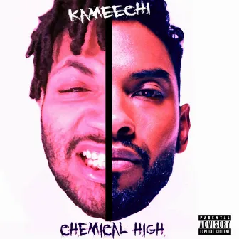 Chemical High by Kameechi