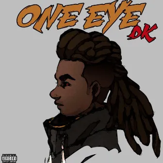 ONE EYE by DKD