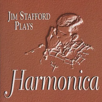 Plays Harmonica by Jim Stafford