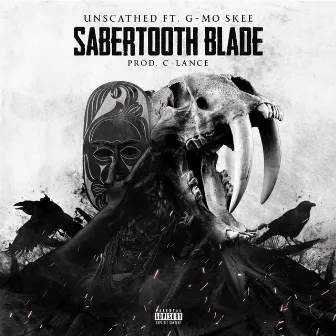 Sabertooth Blade by Unscathed