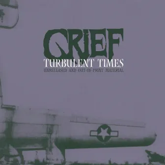 Turbulent Times by Grief