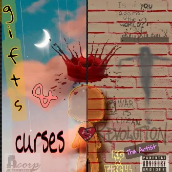 Gifts & Curses (feat. T-Rell) by KG Tha Artist