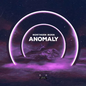 Anomaly by Northern Born