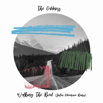 Walking the Road (Incl. Stefan Obermaier Remix) by The Oddness