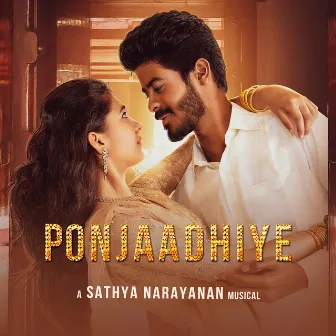 Ponjaadhiye by Sathya Narayanan