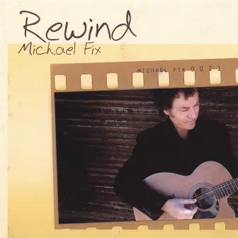 Rewind by Michael Fix