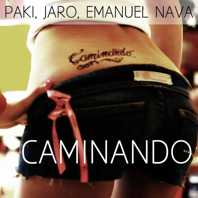 Caminando - Original Radio Edit