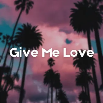 Give Me Love by Meow