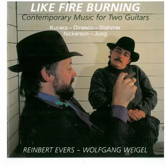 Like Fire Burning (Contemporary Music for Two Guitars) by Reinbert Evers