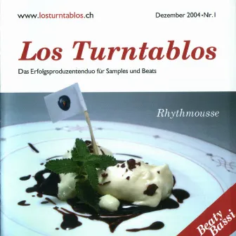 Rhythmousse by Los Turntablos