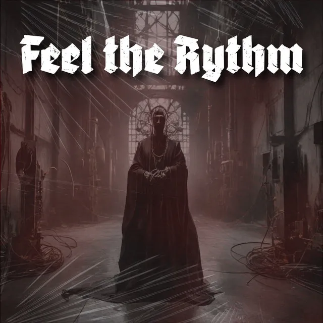 Feel The Rythm