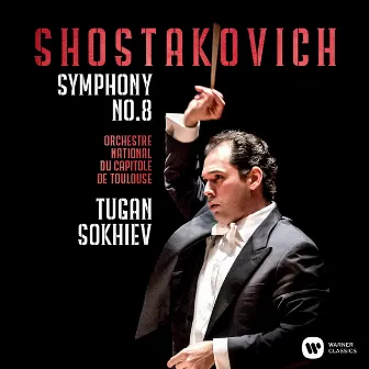 Shostakovich: Symphony No. 8 by Orchestre National Du Capitole De Toulouse