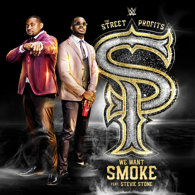 WWE: We Want Smoke (The Street Profits)