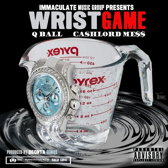 Wrist Game (feat. Cashlord Mess)