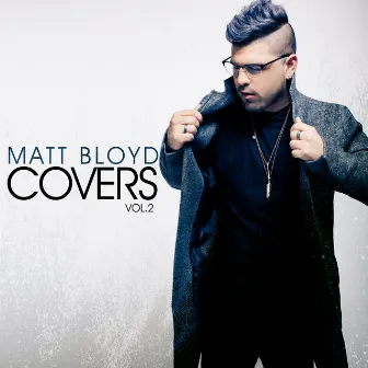 Covers, Vol. 2 by Matt Bloyd