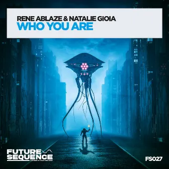 Who You Are by Rene Ablaze