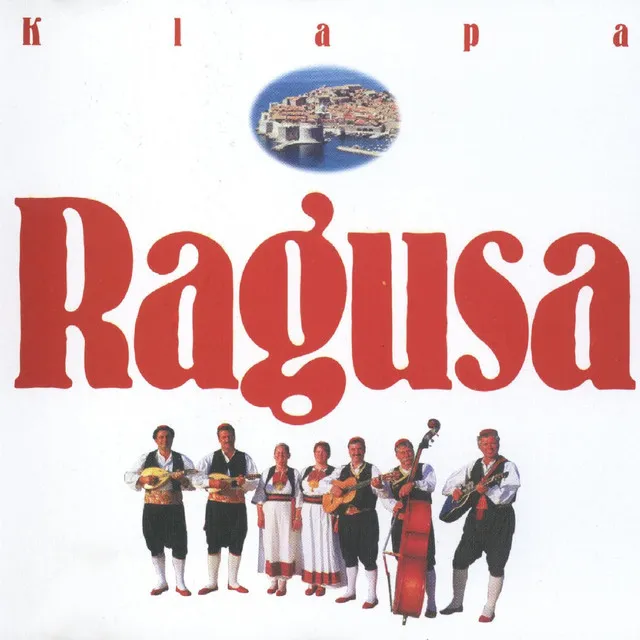 Klapa 'Ragusa', Dubrovnik