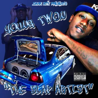 The Slap Artist by Young Twon