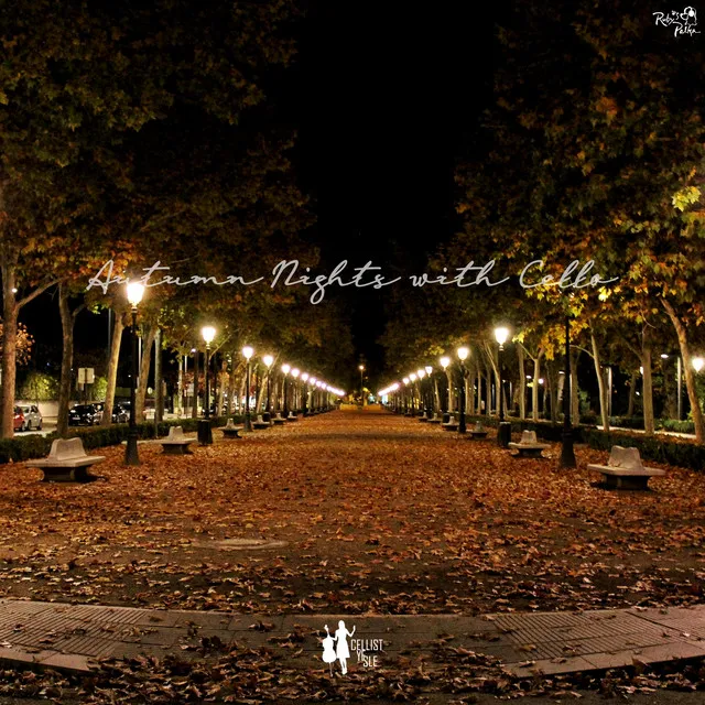 Autumn Nights with Cello