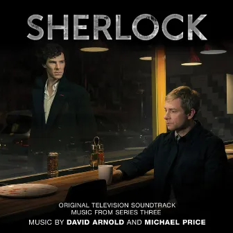 Sherlock: Music from Series 3 (Original Television Soundtrack) by David Arnold