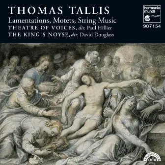 Thomas Tallis: Lamentations, Motets & String Music by David Douglass