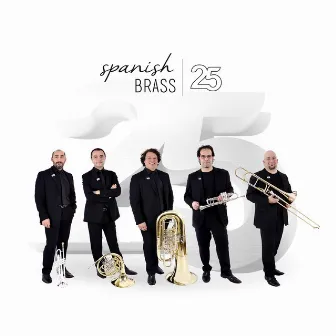 25 by Spanish Brass