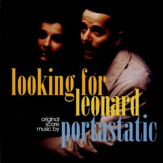 Looking for Leonard by Portastatic