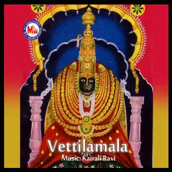 Vettilamala by 