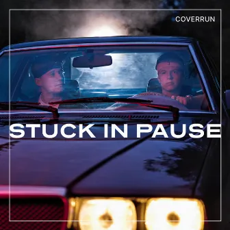 Stuck in Pause by Coverrun