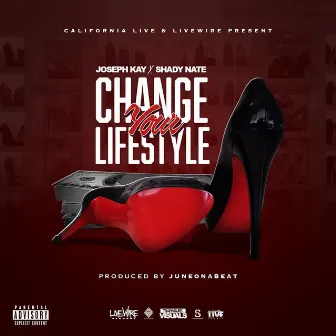 Change Your Lifestyle by Joseph Kay