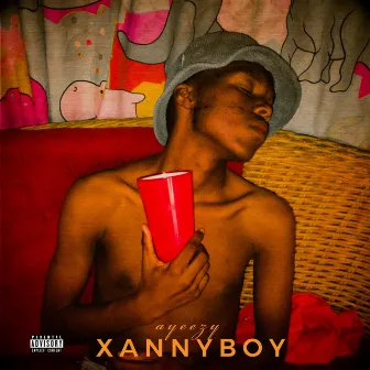 XANNBOY by Ayeezy